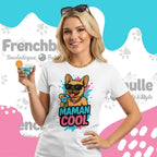 T-shirt Bouledogue Français | Maman Cool 🐾 - FrenchBulle  