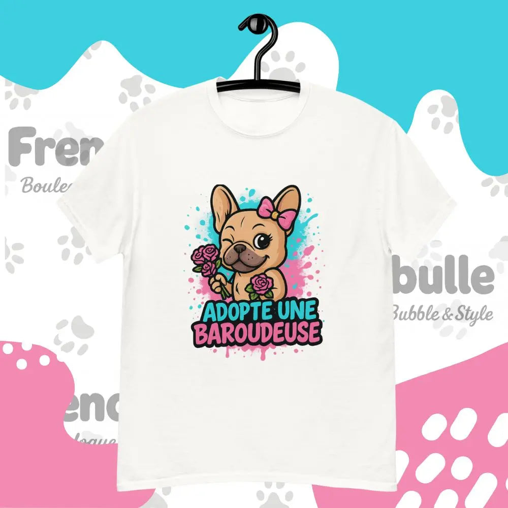 Adopte une Baroudeuse 🌍 | T-shirt Bouledogue Français - FrenchBulle  