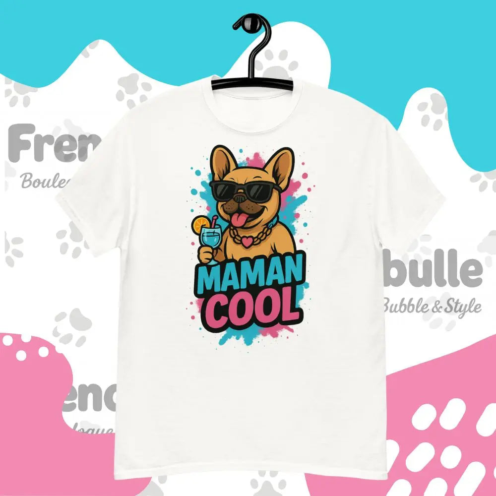 T-shirt Bouledogue Français | Maman Cool 🐾 - FrenchBulle  