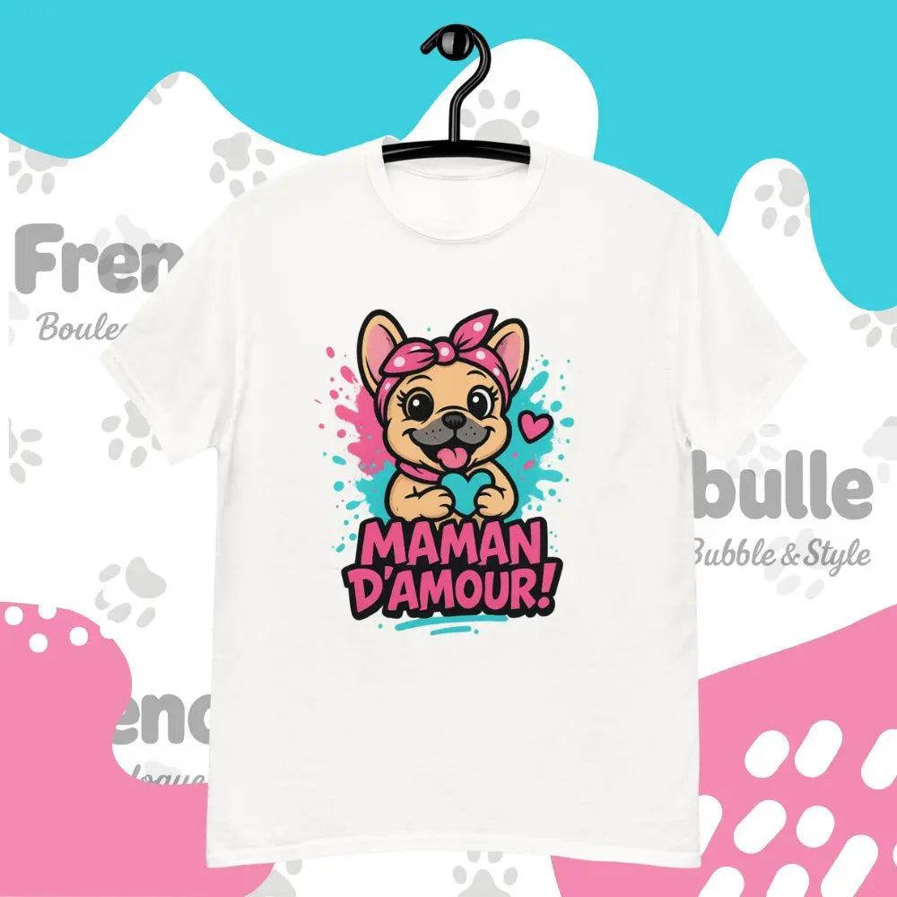 Maman d’Amour 💓 | T-shirt Bouledogue Français - FrenchBulle  
