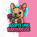 T-shirt Bouledogue Français Adopte une Baroudeuse – Cadeau original